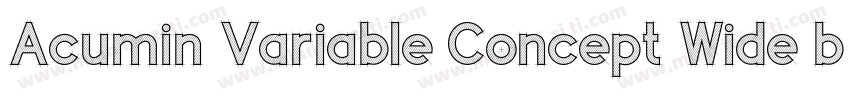 Acumin Variable Concept Wide bold i字体转换